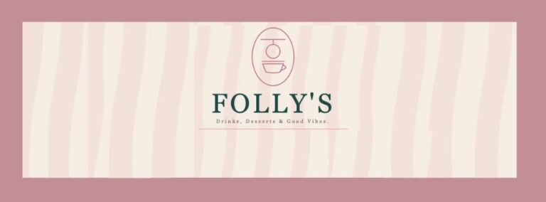 Folly’s Dessert Café